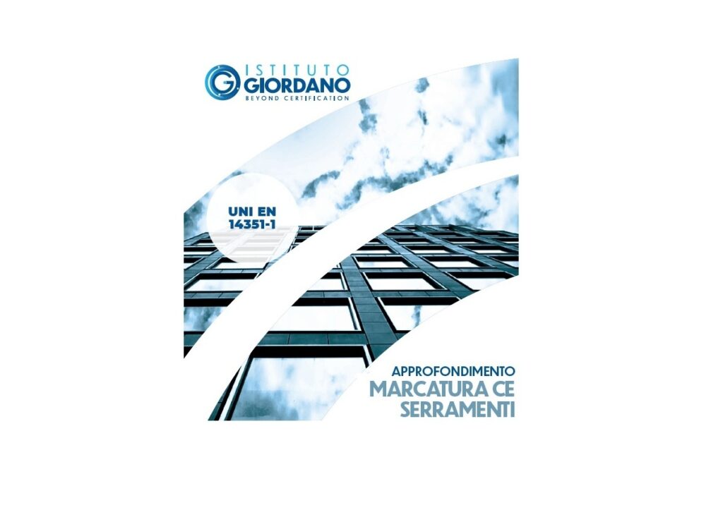Marcatura CE dei Serramenti Istituto Giordano